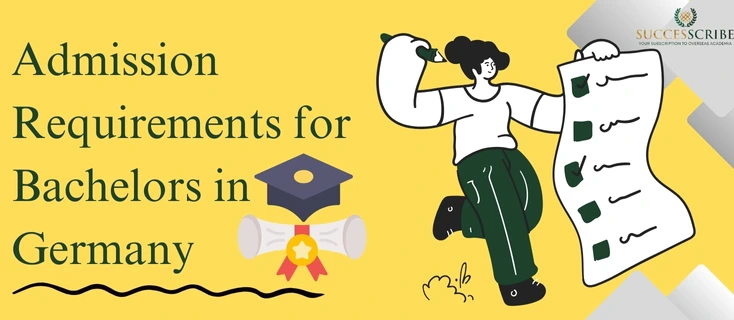 Admission Requirements for Bachelors in Germany