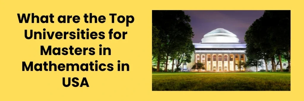Top Universities for Masters in Mathematics in USA