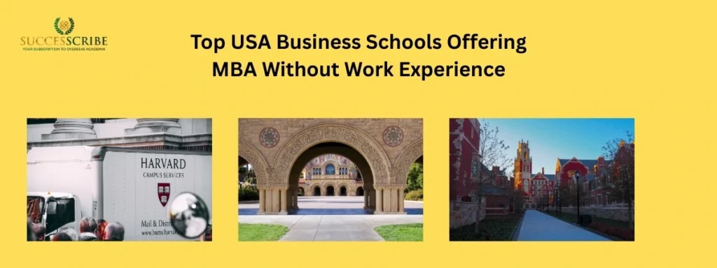 Top USA Business Schools Offering MBA Without Work Experience