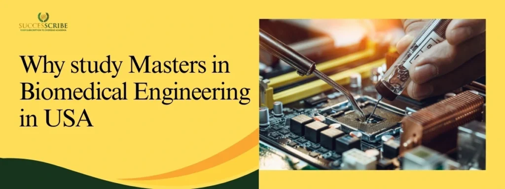 Why study Masters in Biomedical Engineering in USA