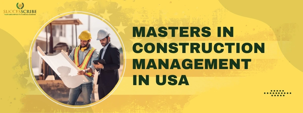 Masters in Construction Management in USA
