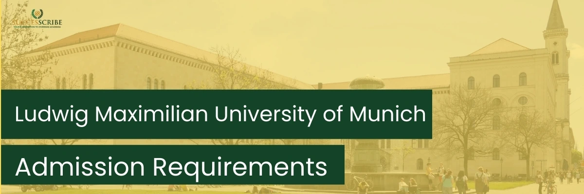 LMU Munich Admission Requirements