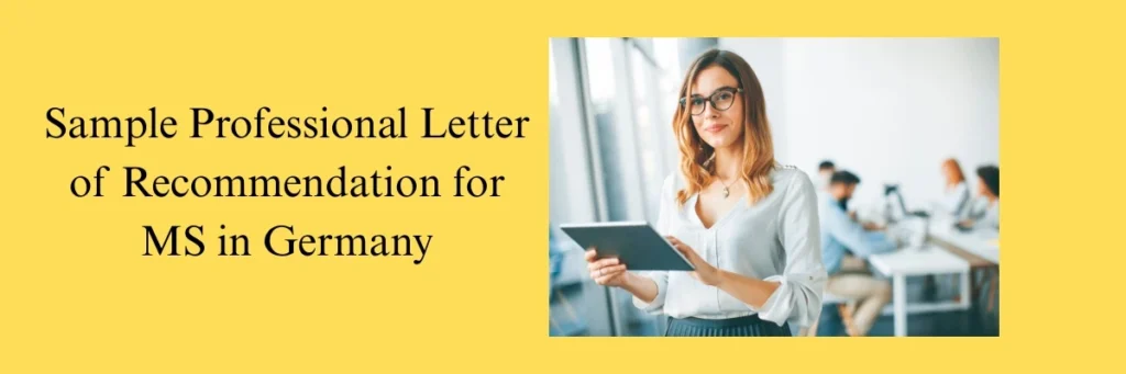 Sample Professional Letter of Recommendation for masters in Germany