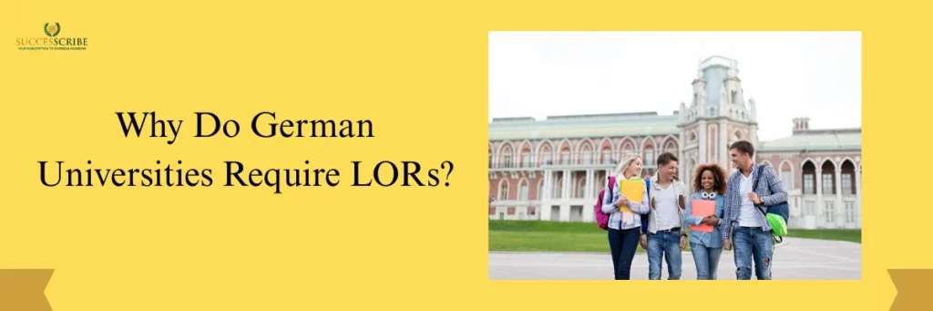 Why Do German Universities Require LORs