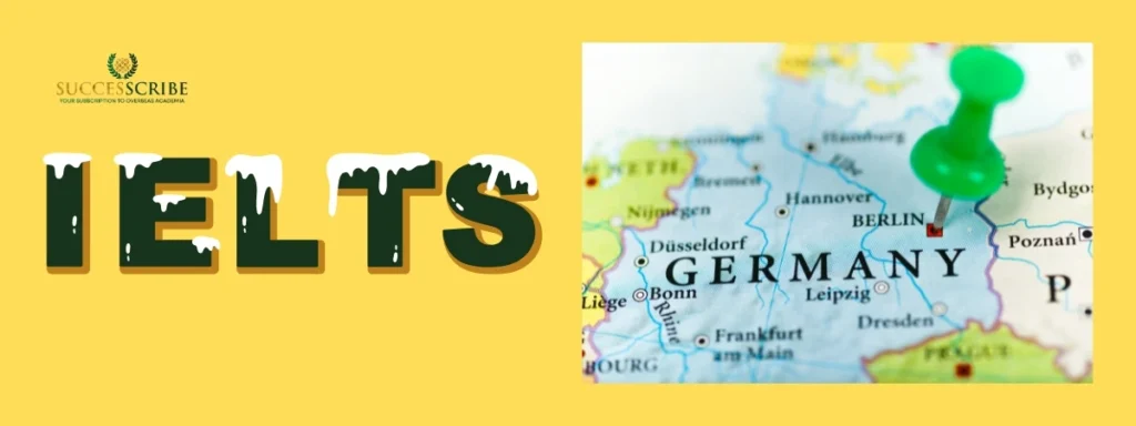 Why IELTS is Crucial for Studying in Germany