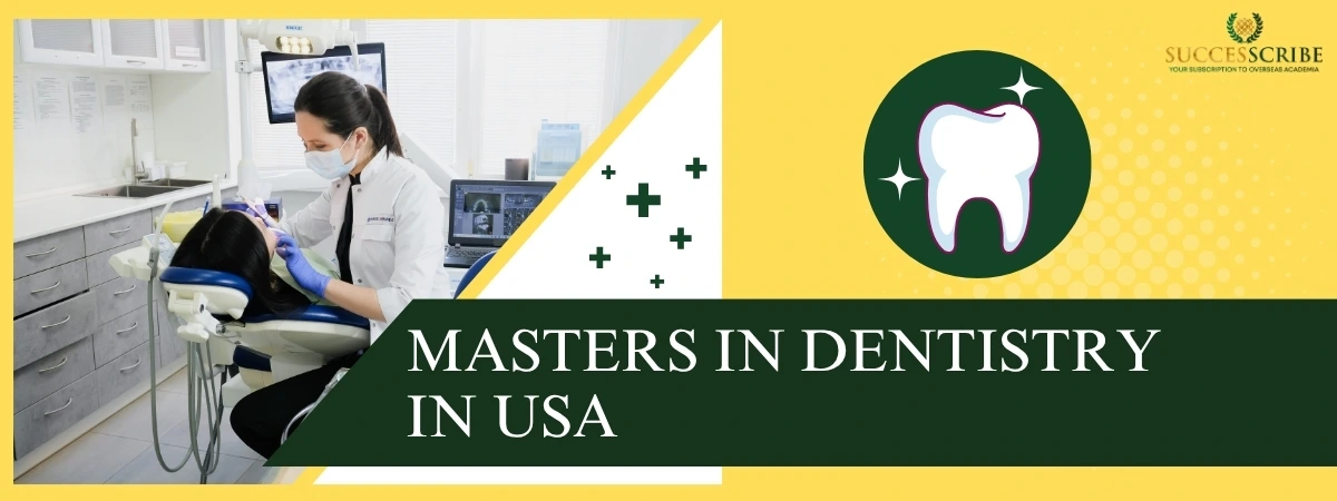 Masters in Dentistry in USA