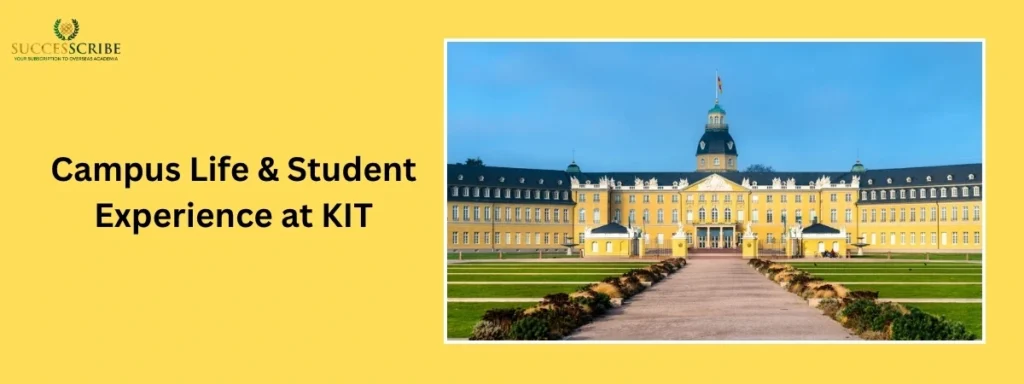 Campus Life & Student Experience at KIT