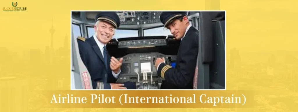 Airline Pilot (International Captain)