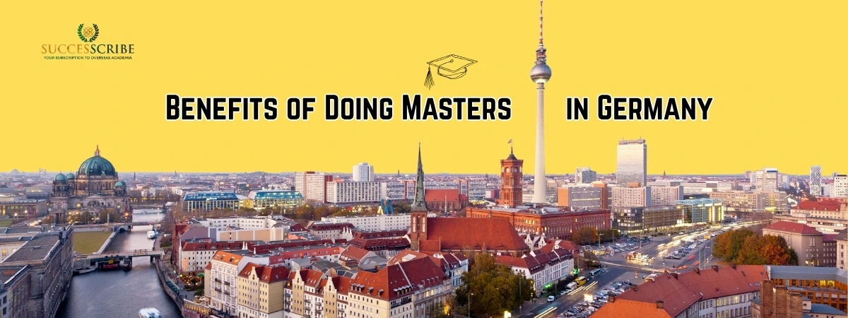 Benefits of Doing Masters in Germany