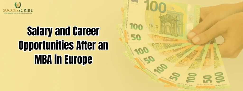 Salary and Career Opportunities After an MBA in Europe