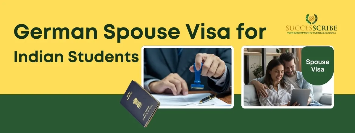 German Spouse Visa for Indian Students